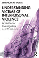 Book cover of: Understanding Victims of Interpersonal Violence. By: Veronique N. Valliere