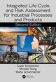 Book cover of: Integrated Life-Cycle and Risk Assessment for Industrial Processes and Products. By: Guido Sonnemann