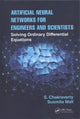 Book cover of: Artificial Neural Networks for Engineers and Scientists. By: Snehashish Chakraverty