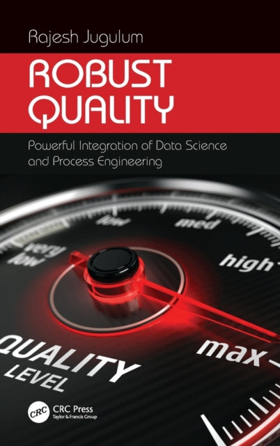 Book cover of: Robust Quality. By: Rajesh Jugulum