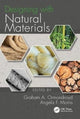 Book cover of: Designing with Natural Materials. By: Graham A. Ormondroyd