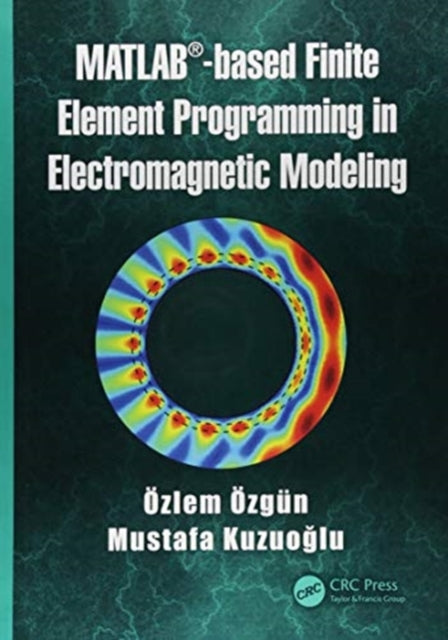 MATLAB-based Finite Element Programming in Electromagnetic Modeling