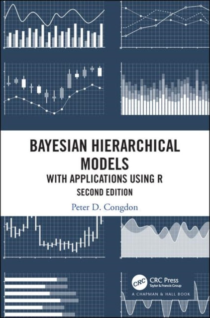 Book cover of: Bayesian Hierarchical Models. By: Peter D. Congdon