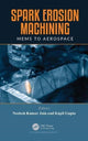 Book cover of: Spark Erosion Machining. By: Neelesh K. Jain