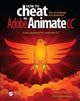 Book cover of: How to Cheat in Adobe Animate CC. By: Myra Ferguson