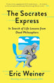 Book cover of: Socrates Express. By: Eric Weiner
