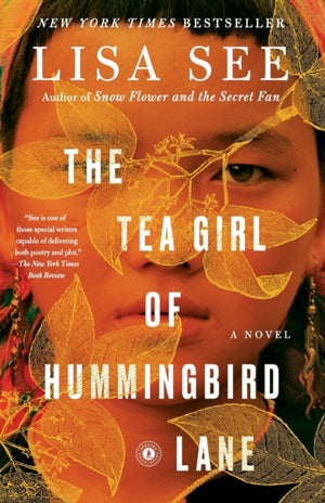 Tea Girl of Hummingbird Lane, A Novel