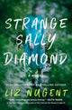 Book cover of: Strange Sally Diamond. By: Liz Nugent