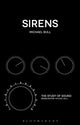 Book cover of: Sirens. By: Michael Bull