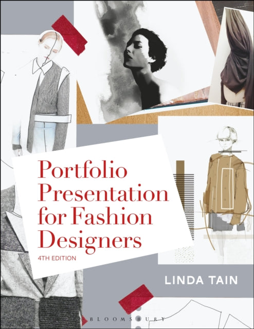 Book cover of: Portfolio Presentation for Fashion Designers. By: Linda Tain