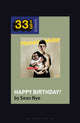 Book cover of: Modeselektor’s Happy Birthday!. By: Sean Nye