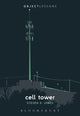Book cover of: Cell Tower. By: Jones, Steven E.