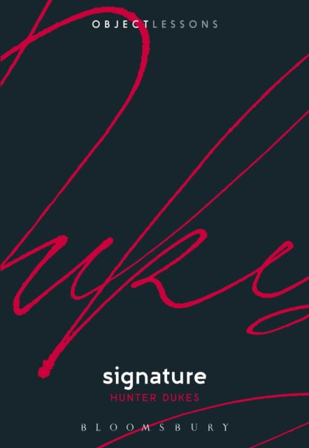 Book cover of: Signature. By: Hunter Dukes