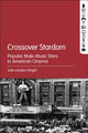 Book cover of: Crossover Stardom. By: Julie Lobalzo Wright