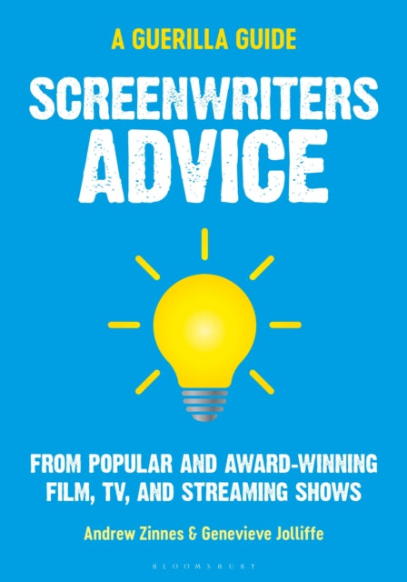 Book cover of: Screenwriters Advice. By: Andrew Zinnes