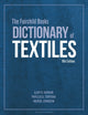 Book cover of: Fairchild Books Dictionary of Textiles. By: Ajoy K. Sarkar