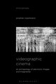 Book cover of: Videographic Cinema. By: Jonathan Rozenkrantz
