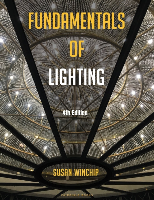 Book cover of: Fundamentals of Lighting. By: Susan Winchip