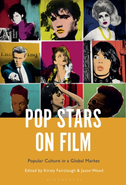 Book cover of: Pop Stars on Film. By: Kirsty Fairclough