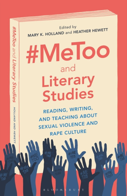 Book cover of: #MeToo and Literary Studies. By: Mary K. Holland
