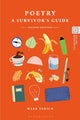 Book cover of: Poetry: A Survivor's Guide. By: Mark Yakich