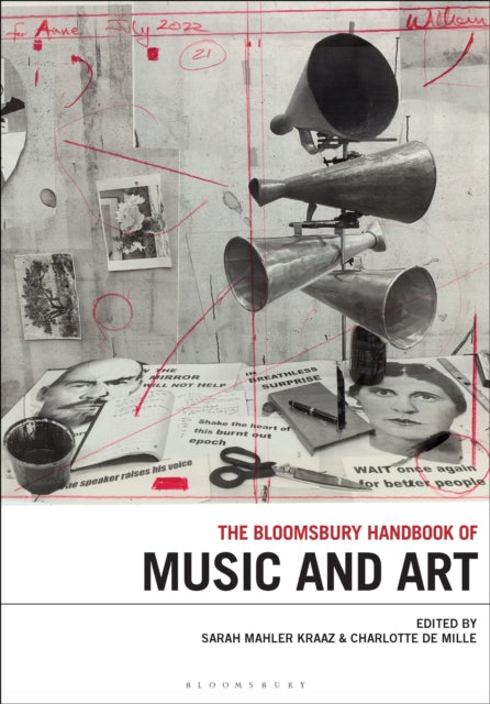 Book cover of: Bloomsbury Handbook of Music and Art. By: Sarah Mahler Kraaz
