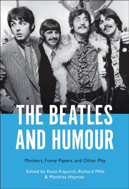 Book cover of: Beatles and Humour. By: Katie Kapurch