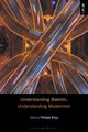 Book cover of: Understanding Bakhtin, Understanding Modernism. By: Philippe Birgy