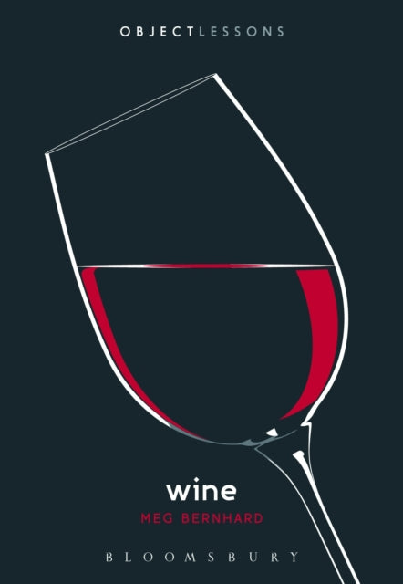 Book cover of: Wine. By: Meg Bernhard