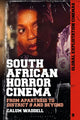 Book cover of: South African Horror Cinema. By: Calum Waddell