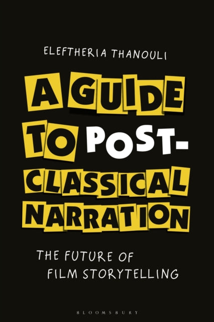 Book cover of: Guide to Post-classical Narration. By: Eleftheria Thanouli