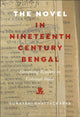 Book cover of: Novel in Nineteenth-Century Bengal. By: Sunayani Bhattacharya