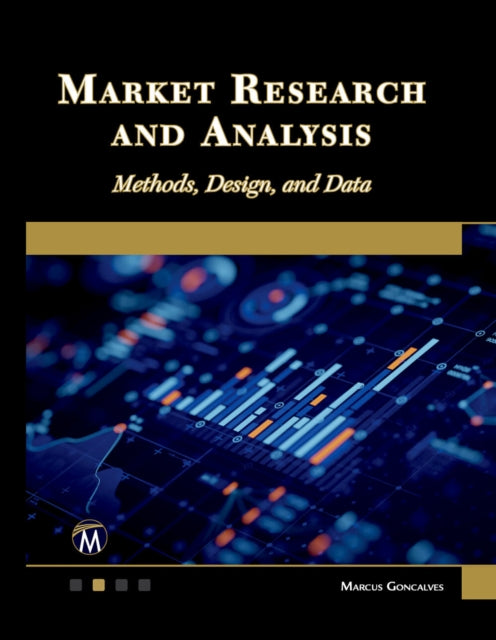 Book cover of: Market Research and Analysis. By: Marcus Goncalves