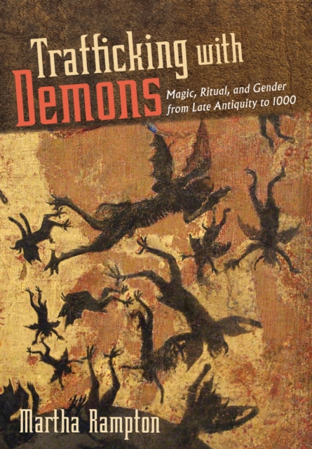 Trafficking with Demons