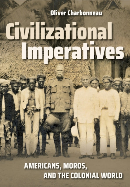 Book cover of: Civilizational Imperatives. By: Oliver Charbonneau