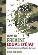 Book cover of: How to Prevent Coups D'Etat. By: Erica de De Bruin