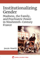 Book cover of: Institutionalizing Gender. By: Jessie Hewitt