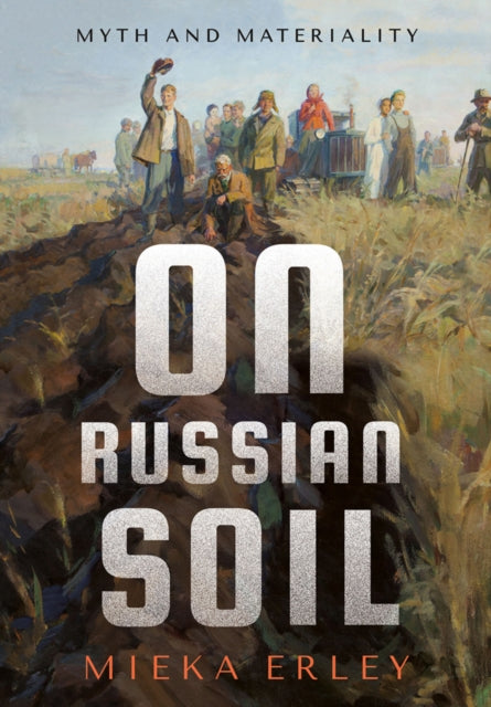 Book cover of: On Russian Soil. By: Mieka Erley