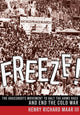 Book cover of: Freeze!. By: Maar, Henry Richard, III