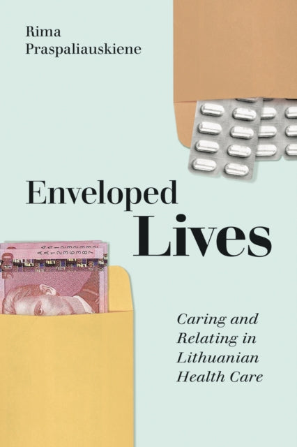 Book cover of: Enveloped Lives. By: Rima Praspaliauskiene