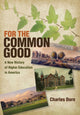 Book cover of: For the Common Good. By: Charles Dorn