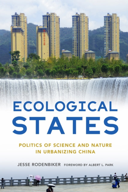 Book cover of: Ecological States. By: Jesse Rodenbiker
