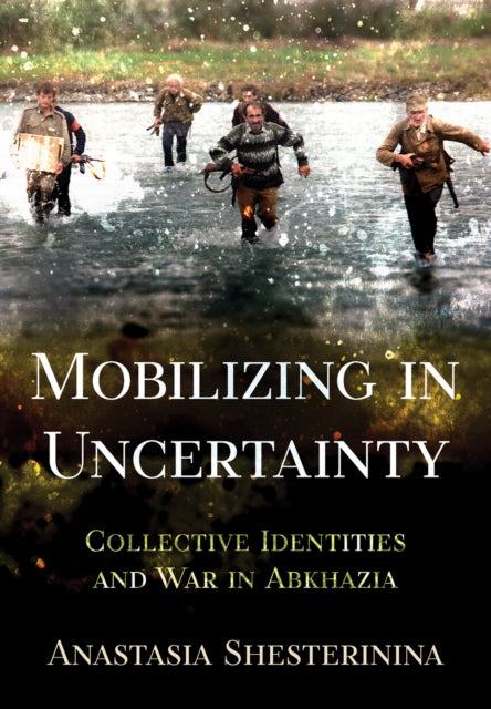 Book cover of: Mobilizing in Uncertainty