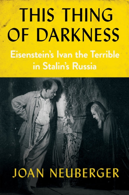 Book cover of: This Thing of Darkness. By: Joan Neuberger