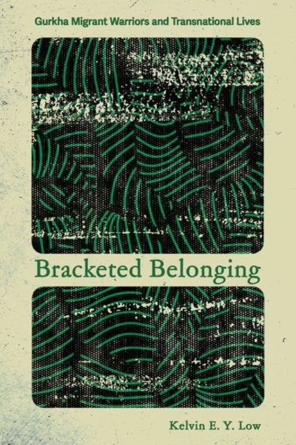 Book cover of: Bracketed Belonging. By: Kelvin E. Y. Low