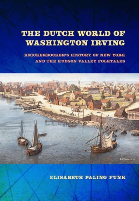 Book cover of: Dutch World of Washington Irving