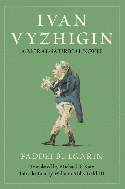 Book cover of: Ivan Vyzhigin. By: Faddei Bulgarin