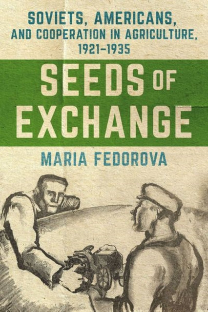 Book cover of: Seeds of Exchange. By: Maria Fedorova