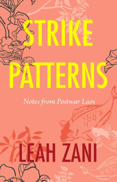 Book cover of: Strike Patterns. By: Leah Zani