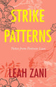 Book cover of: Strike Patterns. By: Leah Zani